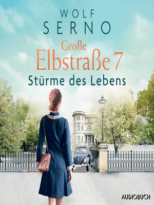 cover image of Große Elbstraße 7 (Band 3)--Stürme des Lebens